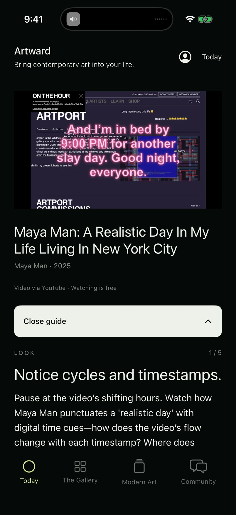 Maya Man’s A Realistic Day In My Life Living In New York City playing inside Artward, with its guided-looking prompt